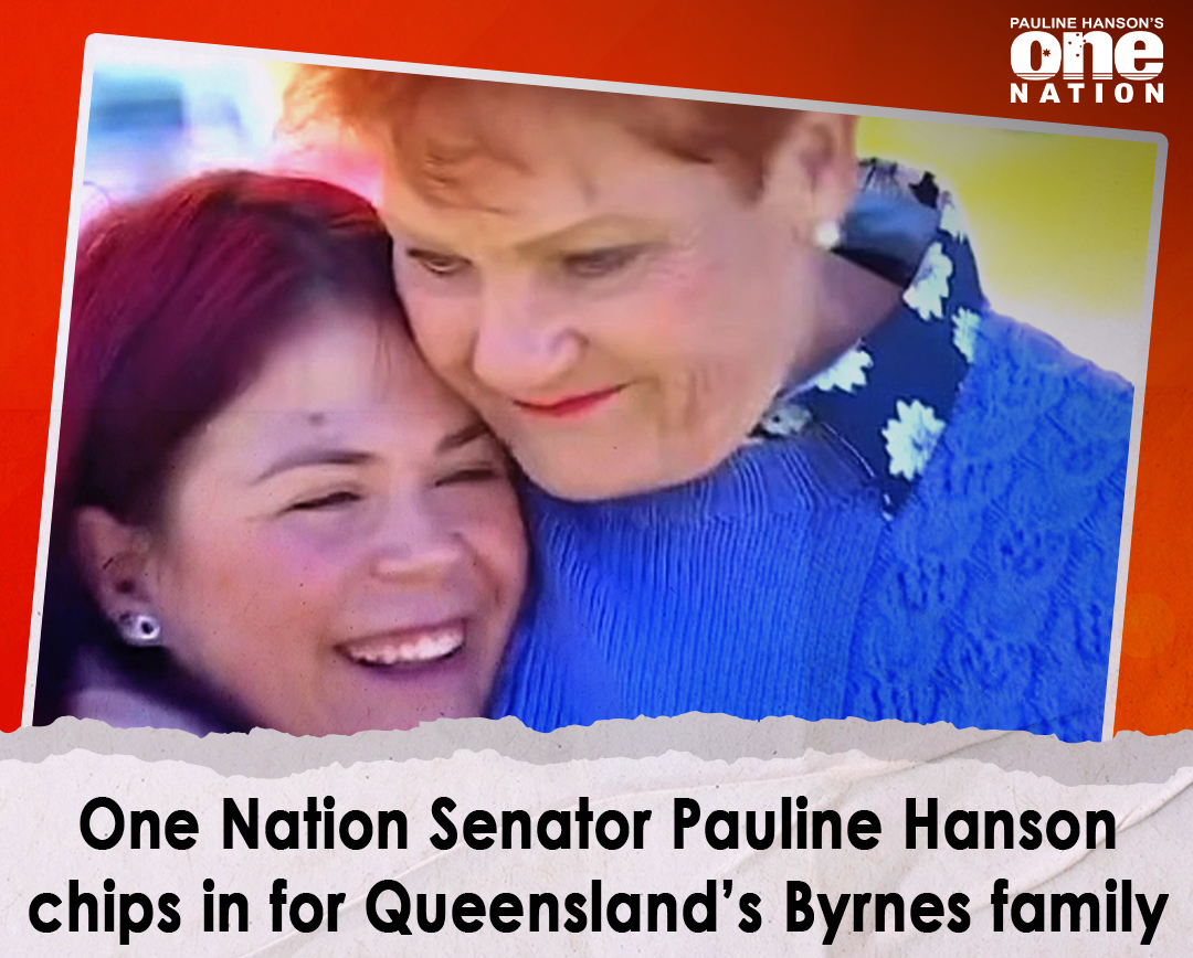 Pauline Hanson Steps Up for Queensland Family